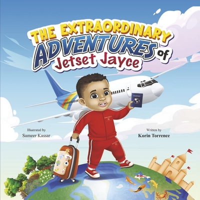 The Extraordinary Adventures of Jetset Jayce: Book 1