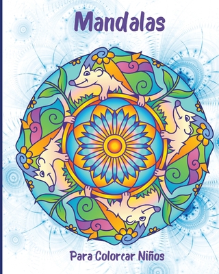 Libro Mandalas Para Colorear Niños: Libro Para Colorear con