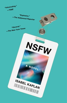 NSFW: A Novel By Isabel Kaplan Cover Image