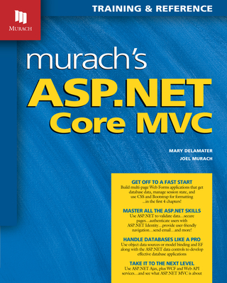 Murach's ASP.NET Core MVC By Joel Murach, Mary Delamater Cover Image