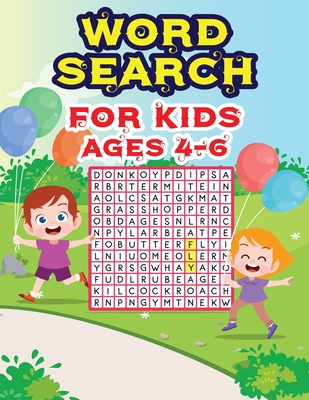Word Search For Kids Ages 4-6: Kindergarten to 1st Grade, Search & Find, Word Puzzles, and More By King of Store Cover Image