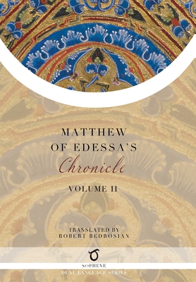 Matthew of Edessa's Chronicle: Volume 2 Cover Image