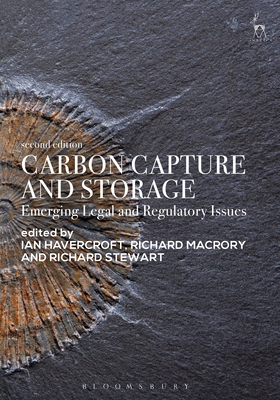 Carbon Capture and Storage: Emerging Legal and Regulatory Issues Cover Image