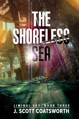 The Shoreless Sea (Liminal Sky #3) Cover Image