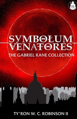 Symbolum Venatores: The Gabriel Kane Collection