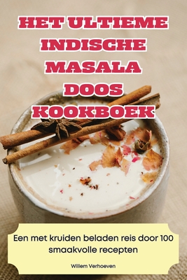 Het Ultieme Indische Masala Doos Kookboek Cover Image