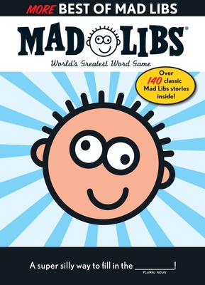 More Best of Mad Libs: World's Greatest Word Game Cover Image