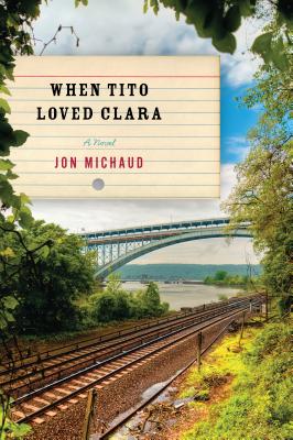 When Tito Loved Clara Cover