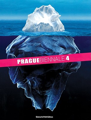 Prague Biennale 4/Prague Biennale Photo 1 Cover Image