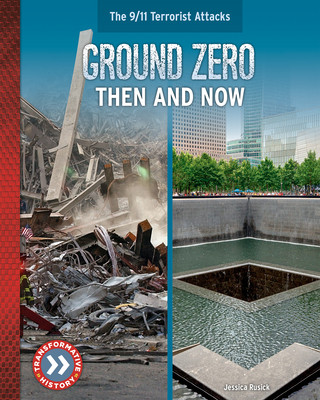 Ground Zero: Then and Now Cover Image