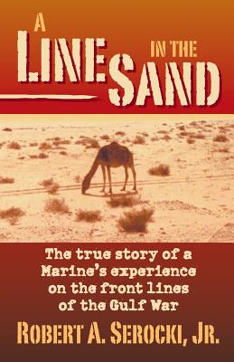 A Line in the Sand By Robert a. Serocki Cover Image