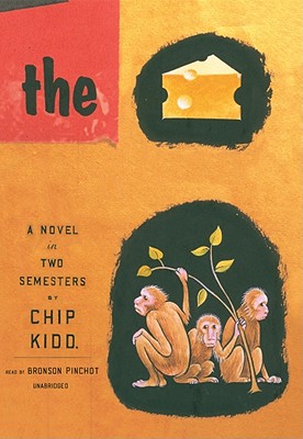 The Cheese Monkeys Lib/E: A Novel in Two Semesters