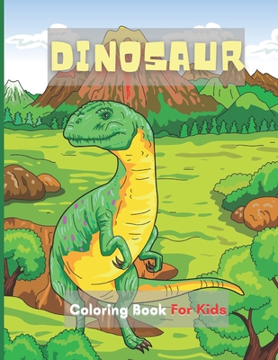 Download Dinosaur Coloring Book For Kids 50 Unique Cute Dinosaurs Coloring Pages For Ages 4 8 Child And For Dinosaur Lovers Paperback Politics And Prose Bookstore