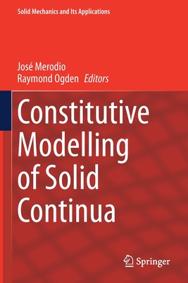 Constitutive Modelling of Solid Continua (Solid Mechanics and Its Applications #262) Cover Image
