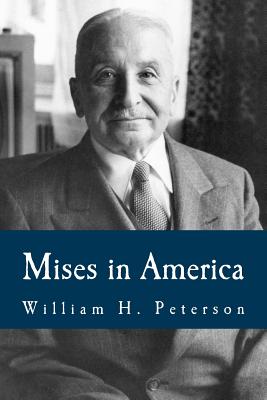 Mises in America (Large Print Edition) Cover Image