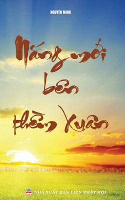 Nắng mới bên thềm xuân By Nguyên Minh Cover Image