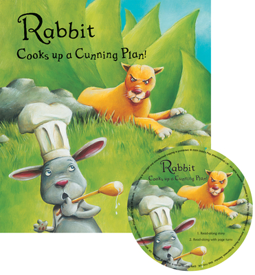 Rabbit Cooks Up a Cunning Plan [With CD (Audio)] (Traditional Tales with a Twist)
