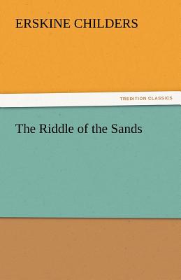 The Riddle of the Sands