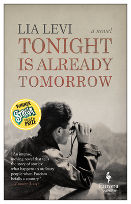 Tonight Is Already Tomorrow By Lia Levi, Clarissa Botsford (Translator) Cover Image
