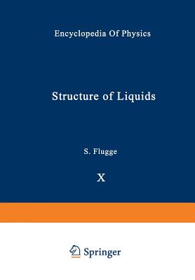 Structure of Liquids / Struktur Der Flüssigkeiten