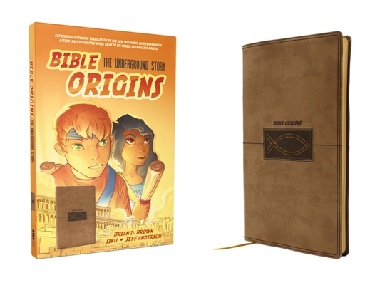Bible Origins (Portions of the New Testament + Graphic Novel Origin Stories), Deluxe Edition, Leathersoft, Tan: The Underground Story Cover Image