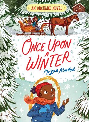 Cover for Once Upon a Winter (An Orchard Novel #2)