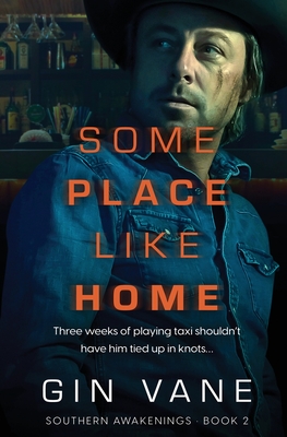Some Place Like Home (Southern Awakenings #2)