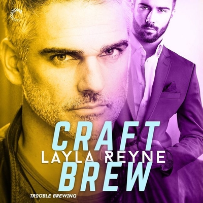 Craft Brew Lib/E By Layla Reyne, Tristan James (Read by) Cover Image