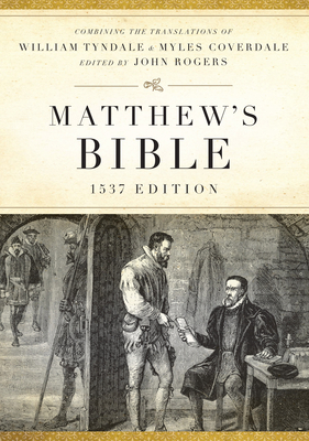 Matthew's Bible-OE-1537 By Hendrickson Publishers (Created by) Cover Image