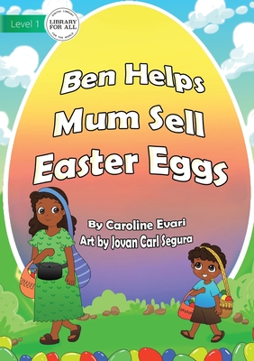 Ben Helps Mum Sell Easter Eggs Cover Image