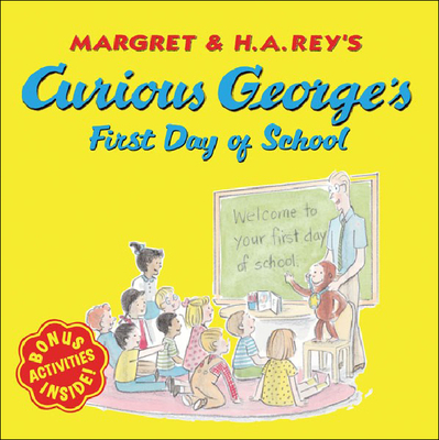 Curious George's First Day of School (Curious George 8x8)