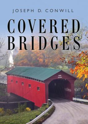 Covered Bridges (Shire Library USA)