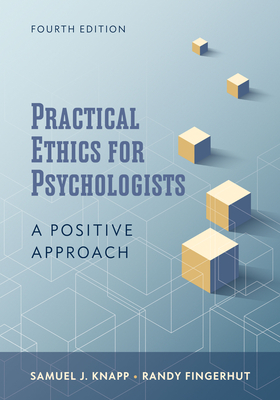 Practical Ethics for Psychologists: A Positive Approach Cover Image