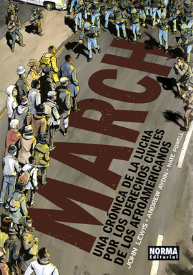 March. Una cronica de la lucha por los derechos civiles de los afroamericanos Cover Image