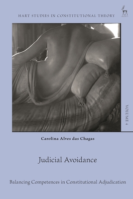Judicial Avoidance: Balancing Competences in Constitutional Adjudication Cover Image