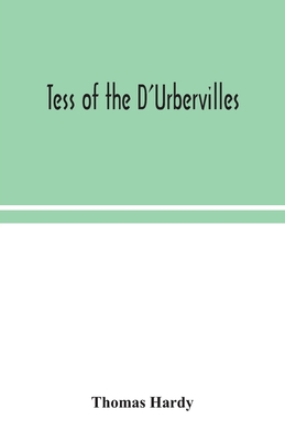 Tess of the D'Urbervilles By Thomas Hardy Cover Image