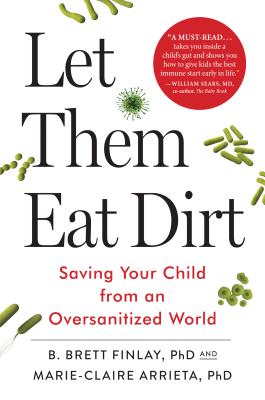 Cover for Let Them Eat Dirt