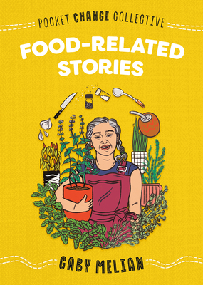 Food-Related Stories (Pocket Change Collective) Cover Image