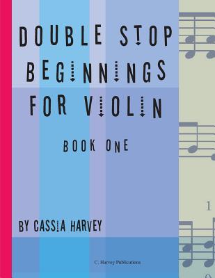 Double Stop Beginnings for Violin, Book One Cover Image