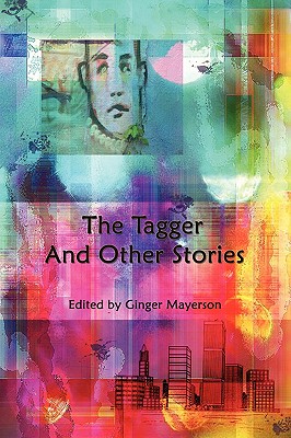 Cover for The Tagger and Other Stories
