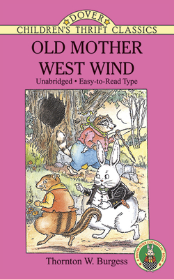 Old Mother West Wind (Dover Children's Thrift Classics)
