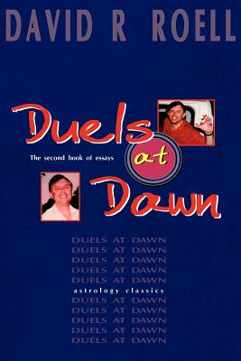 Duels at Dawn: The Second Book of Essays cover