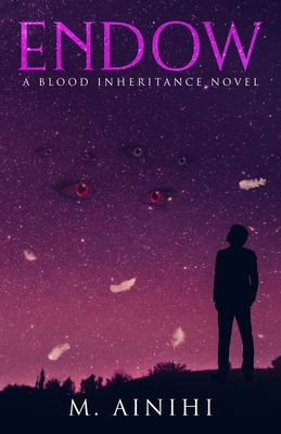 Endow: A Blood Inheritance Novel Cover Image