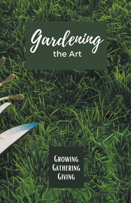 Gardening the Art Cover Image