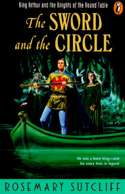 The Sword and the Circle: King Arthur and the Knights of the Round Table Cover Image