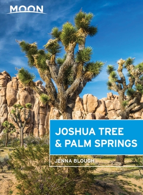 Moon Joshua Tree & Palm Springs (Travel Guide) Cover Image