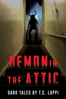 Demon in the Attic (Endless Halloween: Nightmares Unleashed)
