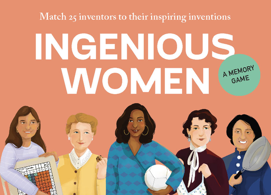 Ingenious Women: Match 25 inventors to their inspiring inventions