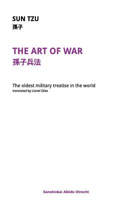 The Art of War: The oldest military treatise in the world By Lionel Giles (Translator), Sander Van Geloven, Sun Tzu Cover Image