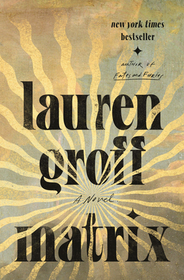 Book cover: Matrix by Lauren Groff